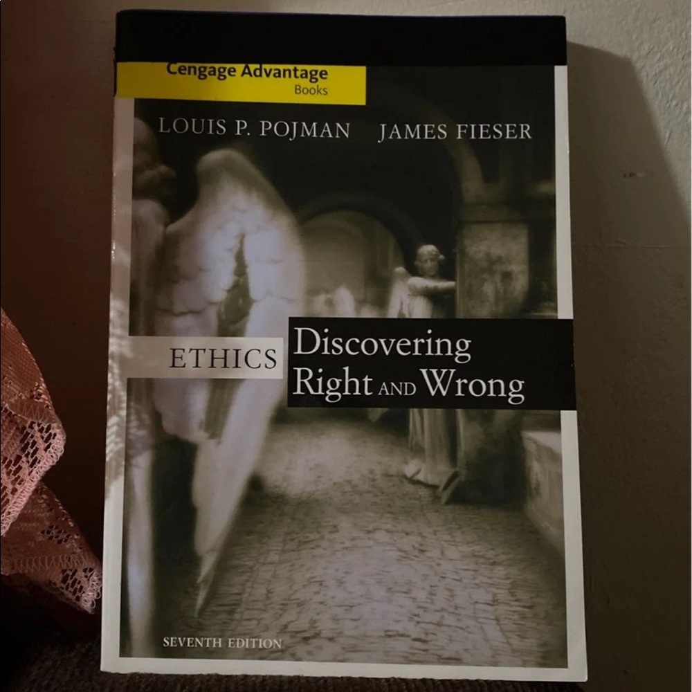 Ethics Discovering right and wrong book